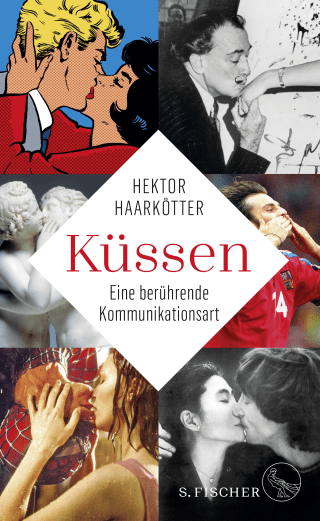 Buchcover von Küssen: Eine berührende Kommunikationsart