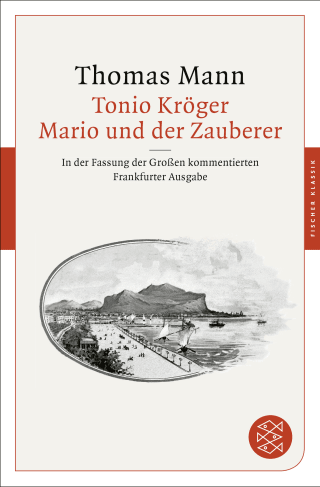 Tonio Kröger / Mario und der Zauberer