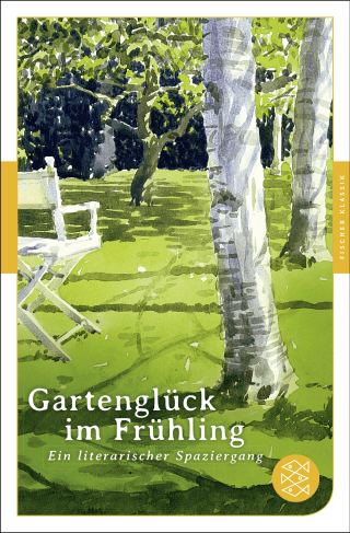 Buchcover von Gartenglück im Frühling: Ein literarischer Spaziergang