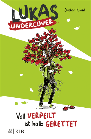 Buchcover von Lukas Undercover – Voll verpeilt ist halb gerettet