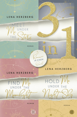 Buchcover von Meet Me Under The Stars / Find Me Under The Moonlight / Hold Me Under The Night Sky - Drei Romane in einem Band