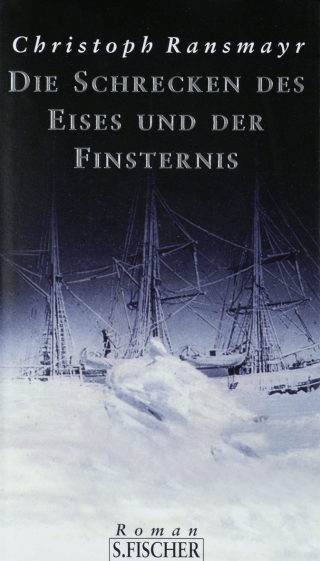 Buchcover von Die Schrecken des Eises und der Finsternis: Roman