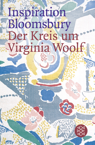 Buchcover von Inspiration Bloomsbury: Der Kreis um Virginia Woolf