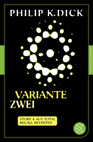Buchcover von Variante zwei: Story 4 aus: Total Recall Revisited. Die besten Stories