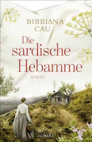 Buchcover von Die sardische Hebamme: Roman