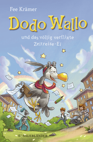 Buchcover von Dodo Wallo und das völlig verflixte Zeitreise-Ei