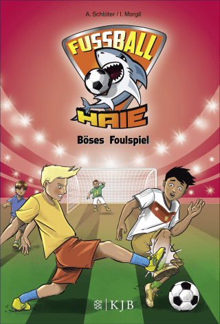 Buchcover von Fußball-Haie: Böses Foulspiel