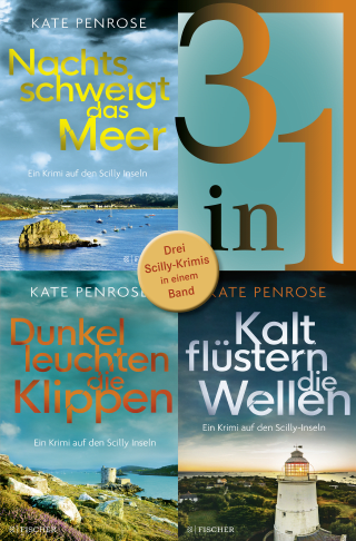 Buchcover von Nachts schweigt das Meer / Dunkel leuchten die Klippen / Kalt flüstern die Wellen - Drei Scilly-Krimis in einem Band