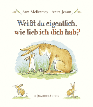 Buchcover von Weißt du eigentlich, wie lieb ich dich hab?