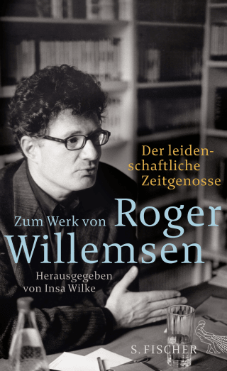 Buchcover von Der leidenschaftliche Zeitgenosse: Zum Werk von Roger Willemsen