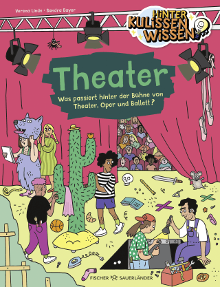 Buchcover von HinterKulissenWissen – Theater: Was passiert hinter der Bühne von Theater, Oper und Ballett?