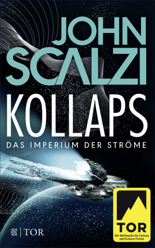 Kollaps - Das Imperium der Ströme 1