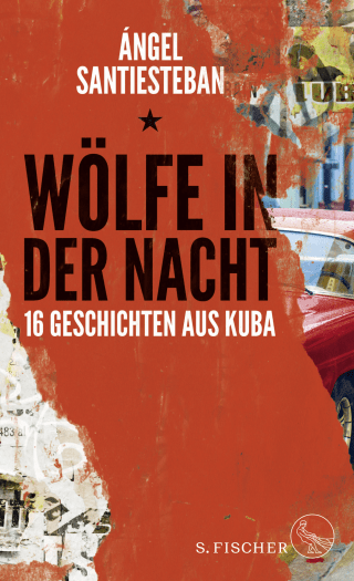 Buchcover von Wölfe in der Nacht: 16 Geschichten aus Kuba
