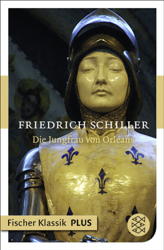 Buchcover von Die Jungfrau von Orleans: Eine romantische Tragödie