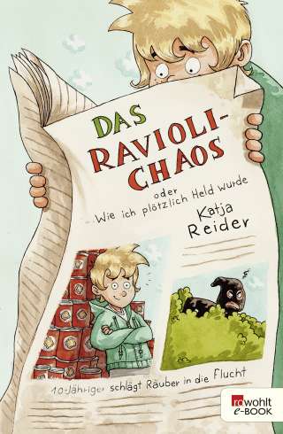 Buchcover von Das Ravioli-Chaos oder Wie ich plötzlich Held wurde
