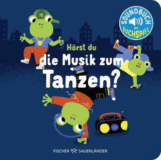 Buchcover von Hörst du die Musik zum Tanzen?: Soundbuch