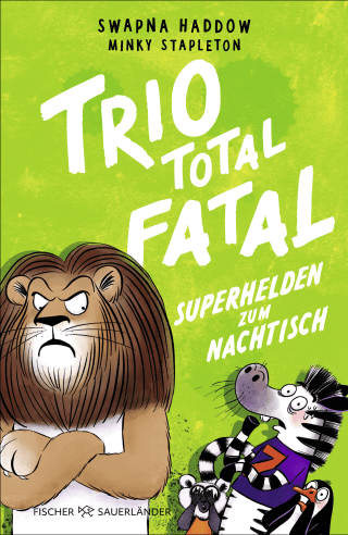 Buchcover von Trio total fatal: Superhelden zum Nachtisch