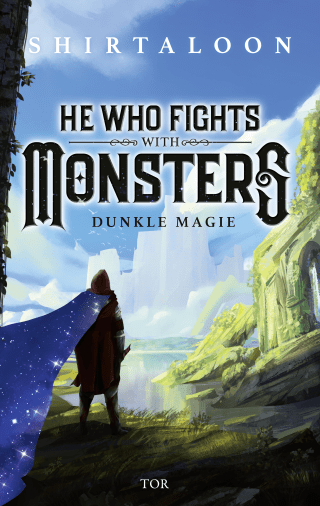 Buchcover von He Who Fights With Monsters 1: Dunkle Magie