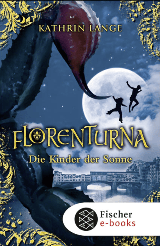 Florenturna – Die Kinder der Sonne