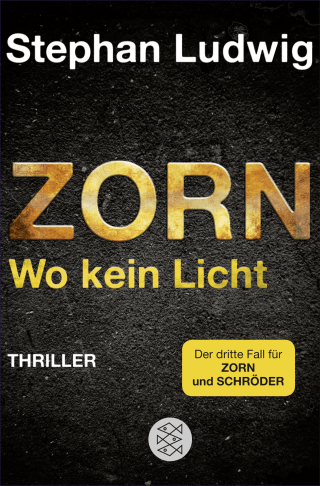 Zorn - Wo kein Licht