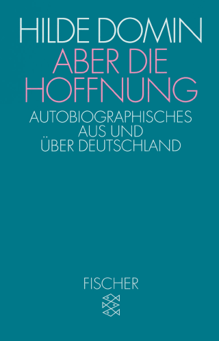 Aber die Hoffnung