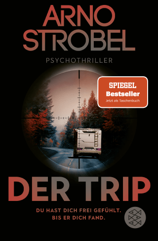 Der Trip – Du hast dich frei gefühlt. Bis er dich fand.