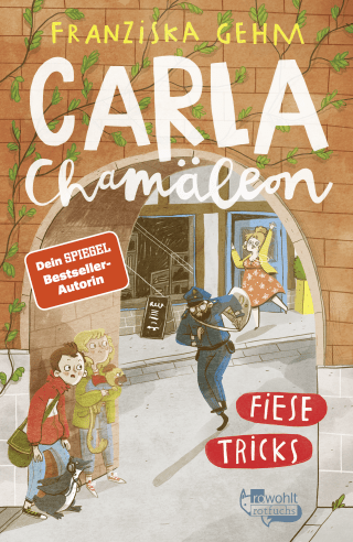 Carla Chamäleon: Fiese Tricks