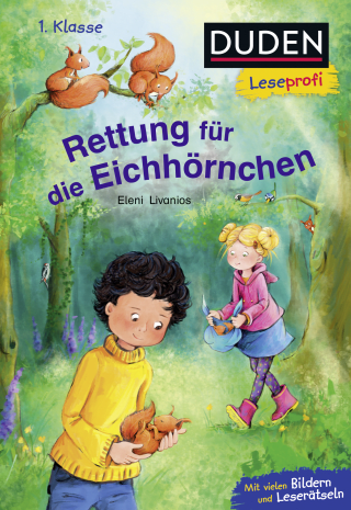 Duden Leseprofi – Rettung für die Eichhörnchen, 1. Klasse