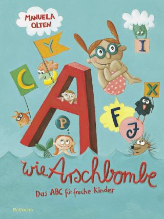 A wie Arschbombe
