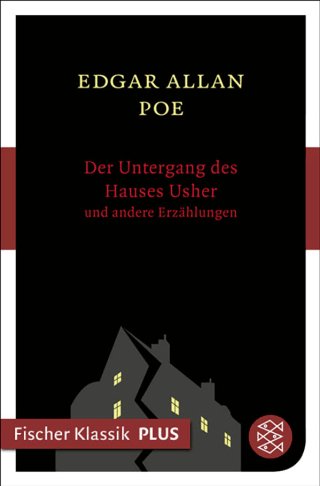 Der Untergang des Hauses Usher und andere Erzählungen