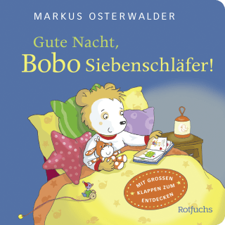 Gute Nacht, Bobo Siebenschläfer!