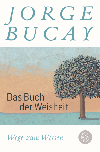 Buchcover von Das Buch der Weisheit: Wege zum Wissen