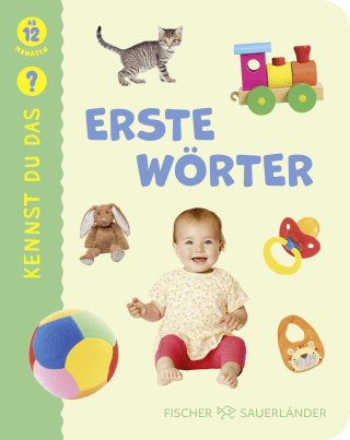 Kennst du das? Erste Wörter