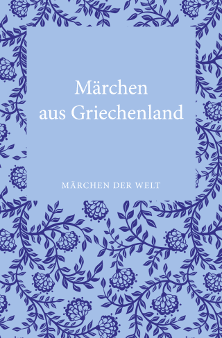 Buchcover von Märchen aus Griechenland: Märchen der Welt
