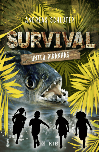 Buchcover von Survival – Unter Piranhas: Band 4
