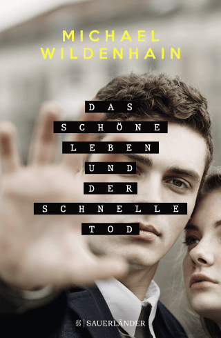 Buchcover von Das schöne Leben und der schnelle Tod