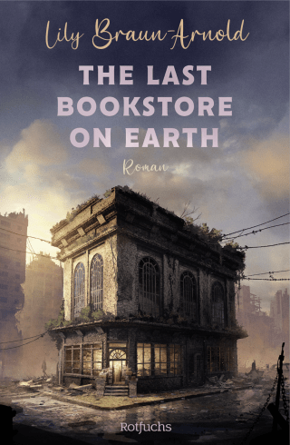Buchcover von The Last Bookstore on Earth