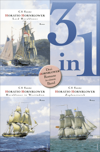 Buchcover von Lord Hornblower / Hornblower in Westindien / Zapfenstreich - Drei Romane in einem Band