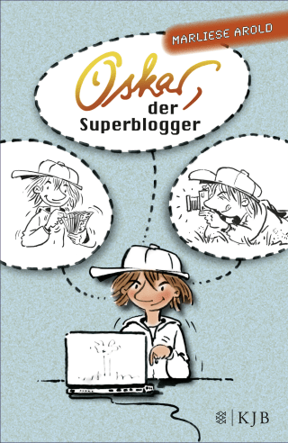 Oskar, der Superblogger