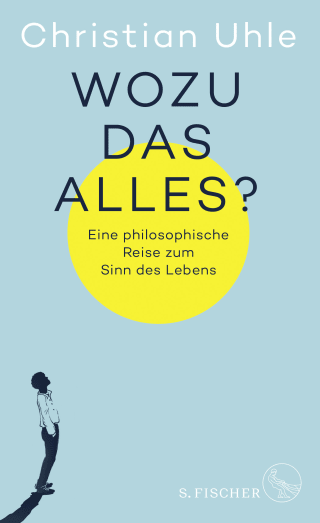 Buchcover von What’s it all about?: Eine philosophische Reise zum Sinn des Lebens