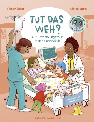 Buchcover von Tut das weh?: Auf Entdeckungstour in der Kinderklinik
