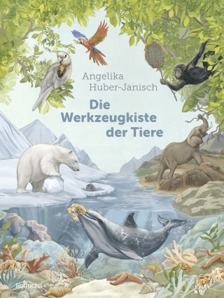 Buchcover von Die Werkzeugkiste der Tiere