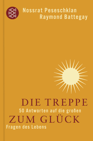 Buchcover von Die Treppe zum Glück: 50 Antworten auf die großen Fragen des Lebens