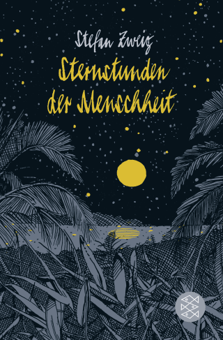 Buchcover von Sternstunden der Menschheit: Vierzehn historische Miniaturen