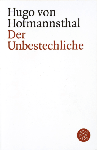 Buchcover von Der Unbestechliche: Lustspiel in fünf Akten