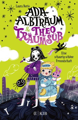 Buchcover von Ada Albtraum und Theo Träumsüß – Eine schaurig-schöne Freundschaft