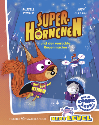 Buchcover von Superhörnchen und der verrückte Regenmacher