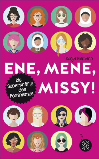 Buchcover von Ene, mene, Missy. Die Superkräfte des Feminismus