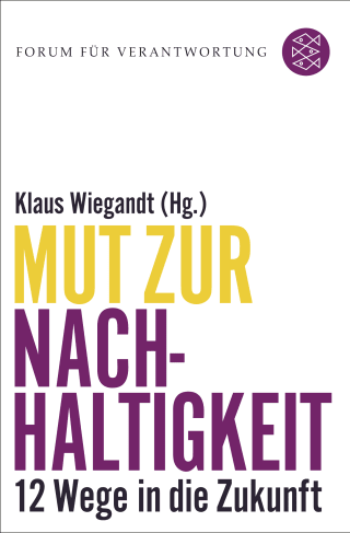 Buchcover von Mut zur Nachhaltigkeit: 12 Wege in die Zukunft