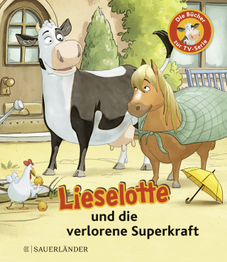 Buchcover von Lieselotte und die verlorene Superkraft: Die Bücher zur TV-Serie